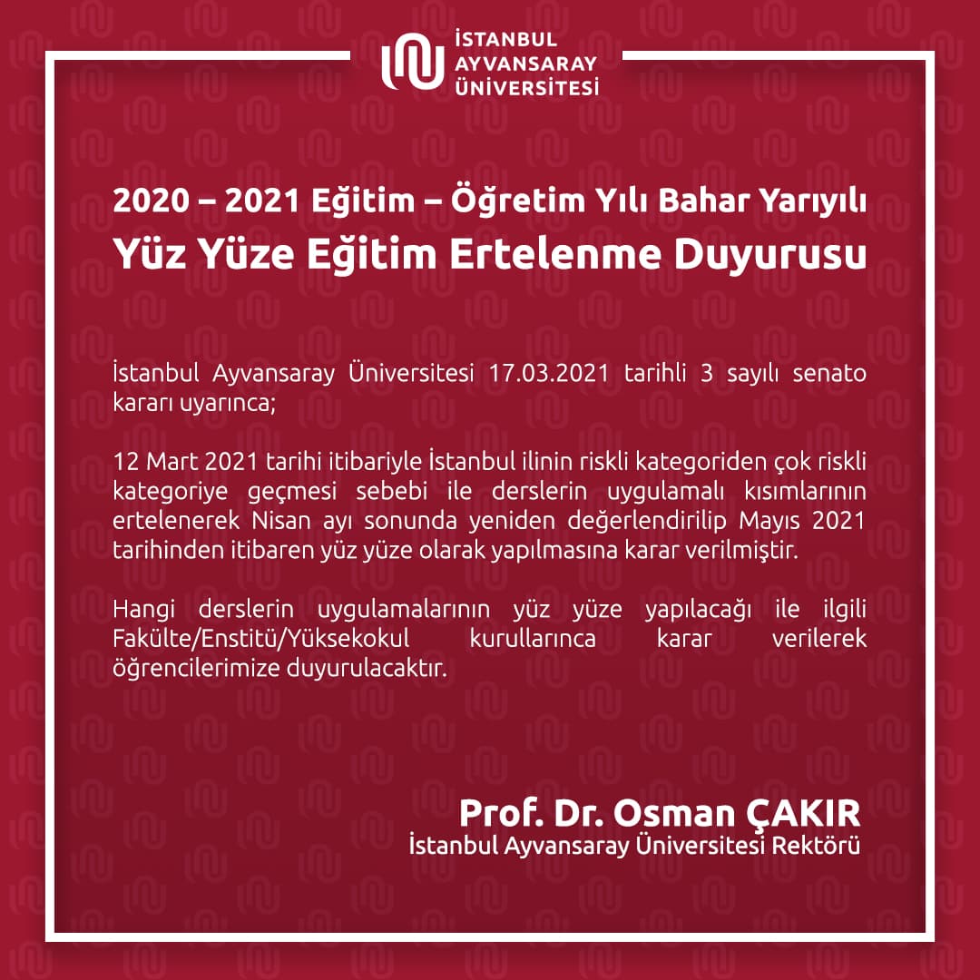 Yüz Yüze Eğitim Ertelenme Duyurusu Hk. İstanbul Topkapı Üniversitesi