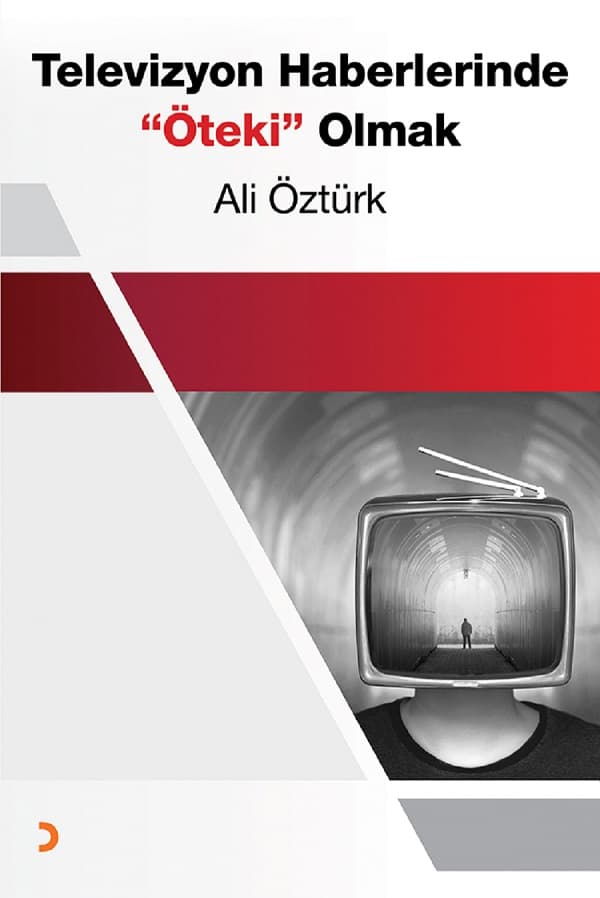 "Televizyon Haberlerinde Öteki Olmak" Kitapçılarda! İstanbul Topkapı Üniversitesi