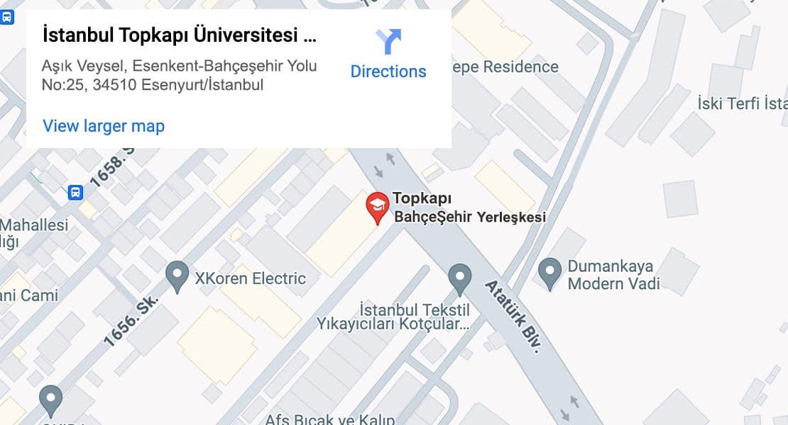 İletişim ve Kampüs Haritası İstanbul Topkapı Üniversitesi