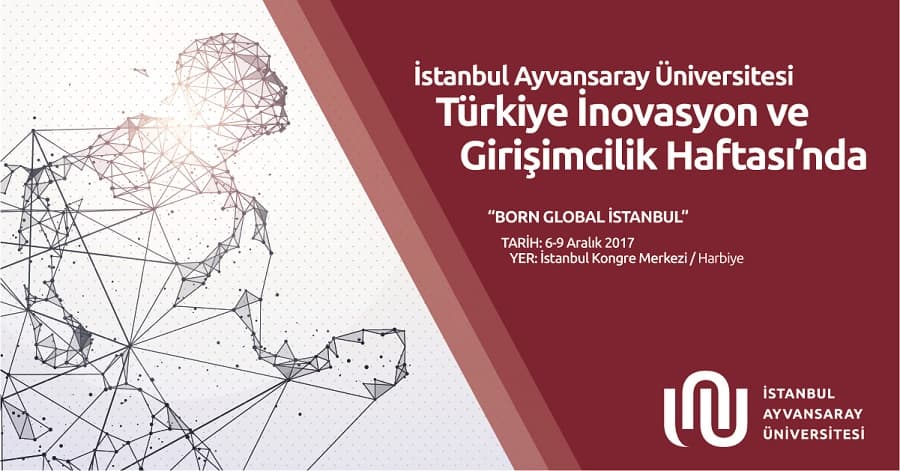 İstanbul Ayvansaray Üniversitesi İnovasyon Haftası’nda! İstanbul Topkapı Üniversitesi