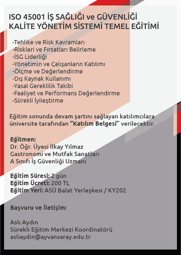 ISO 45001 İŞ SAĞLIĞI ve GÜVENLİĞİ KALİTE YÖNETİM SİSTEMİ TEMEL EĞİTİMİ İstanbul Topkapı Üniversitesi